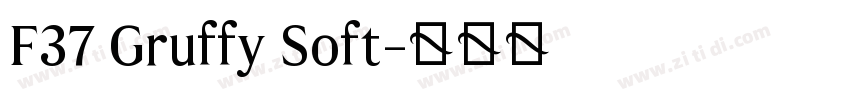 F37 Gruffy Soft字体转换